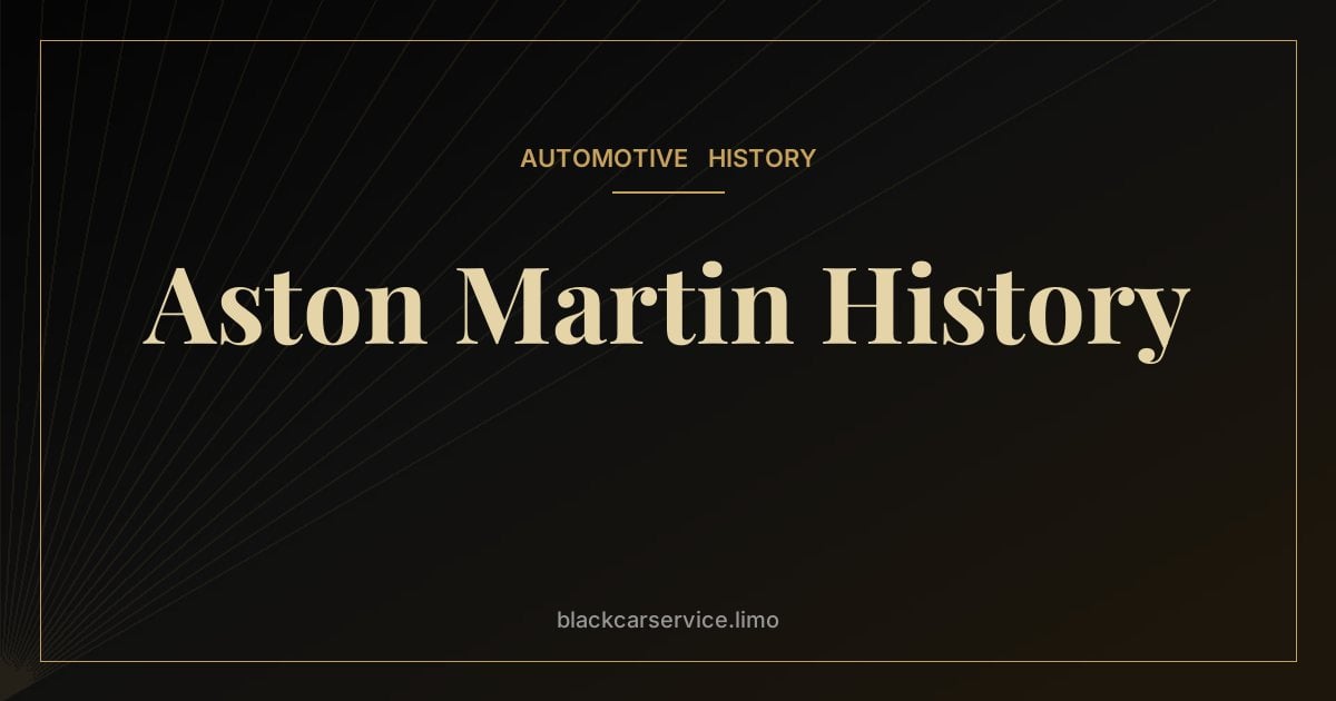 Aston Martin History — The History of Aston Martin: From Aston Hill to James Bond