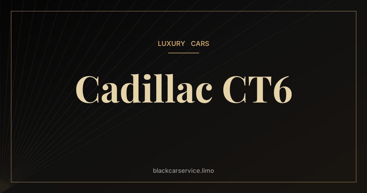 Cadillac CT6 — Cadillac CT6: The Flagship Sedan That Debuted Super Cruise