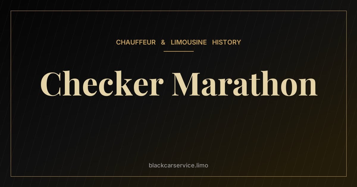 Checker Marathon — The Checker Marathon: New York's Most Iconic Taxi