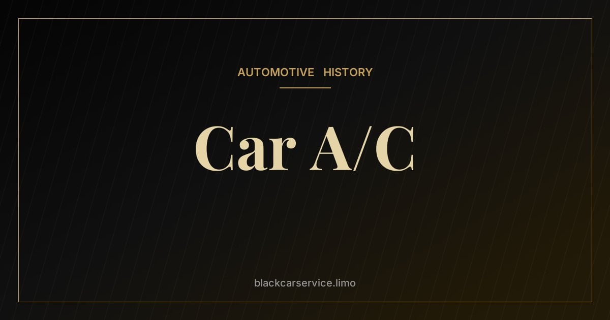 Car A/C — The History of Car Air Conditioning: From Packard's 1940 'Weather Conditioner' to Today