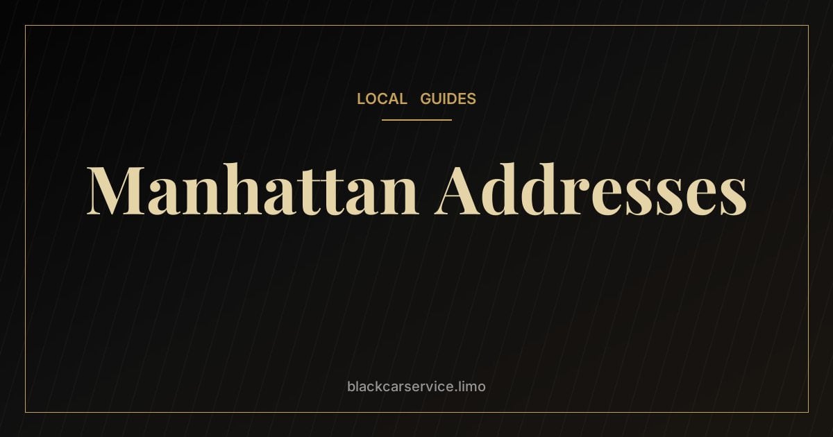 Manhattan Addresses — How to Read Manhattan Addresses (and Give Your Driver the Right Cross Street)