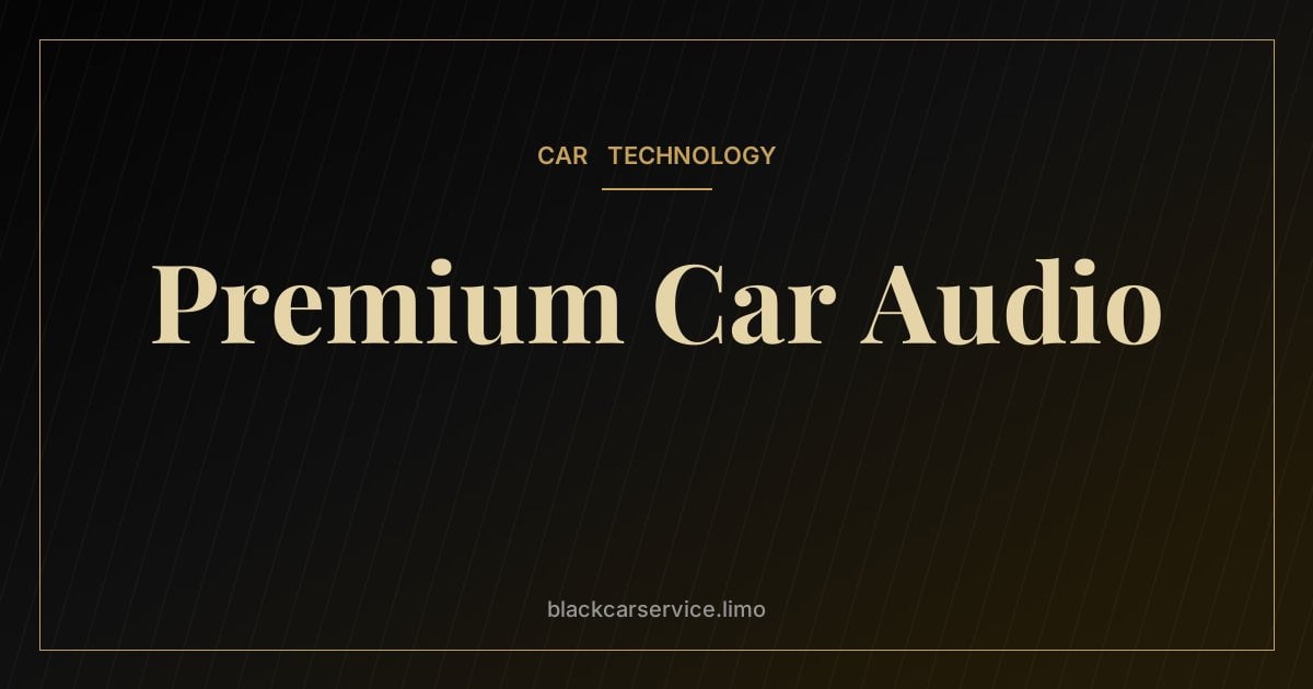 Premium Car Audio — Premium Car Audio Explained: Burmester, Bowers & Wilkins, AKG and More