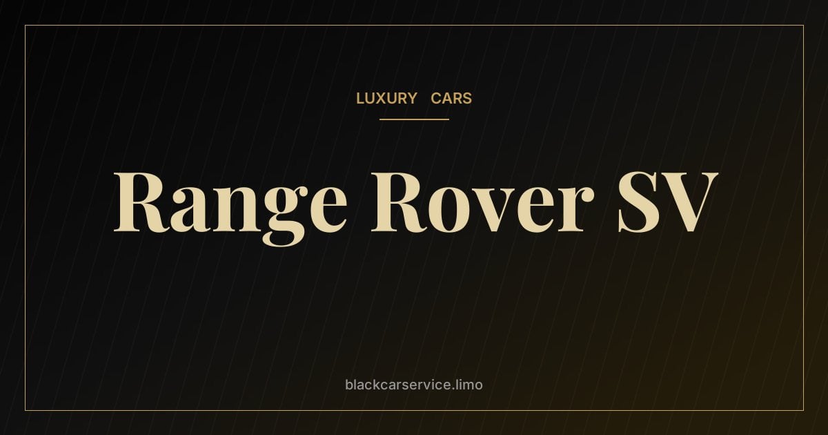 Range Rover SV — Range Rover SV: What the Most Luxurious Range Rover Adds