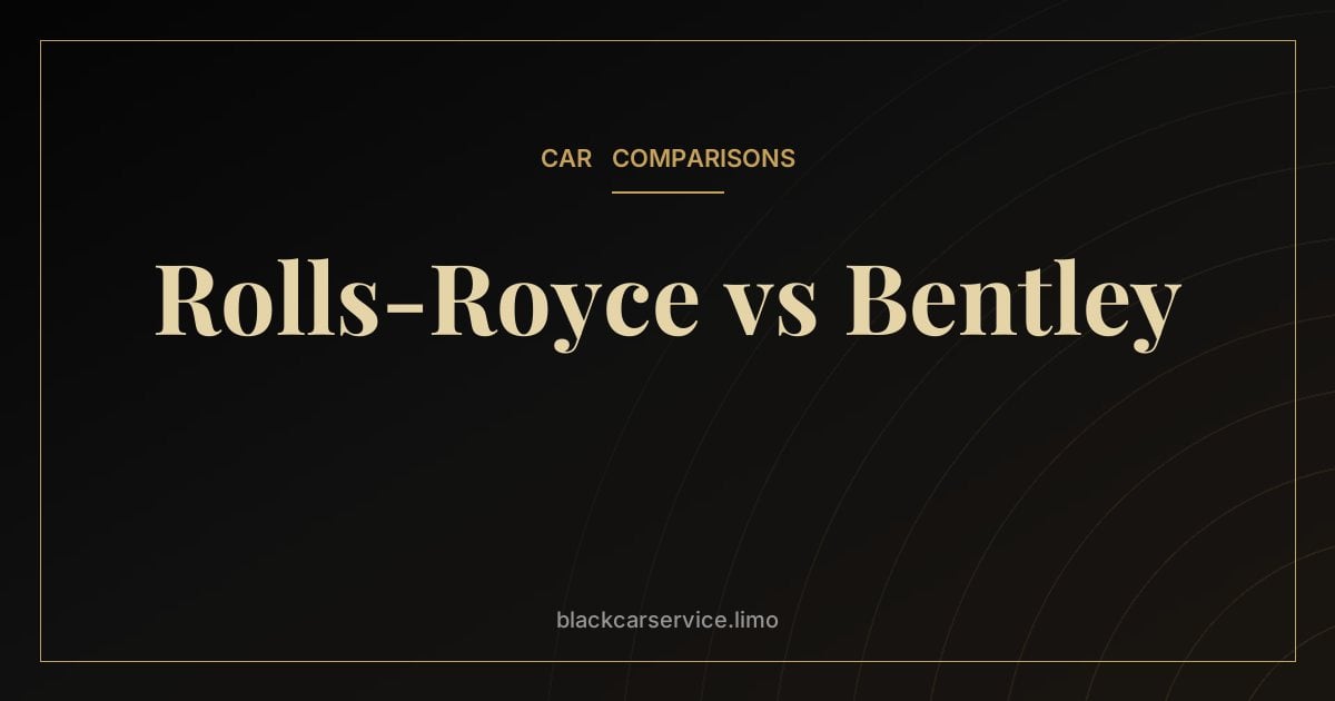 Rolls-Royce vs Bentley — Rolls-Royce vs Bentley: History, Models and How They Really Differ