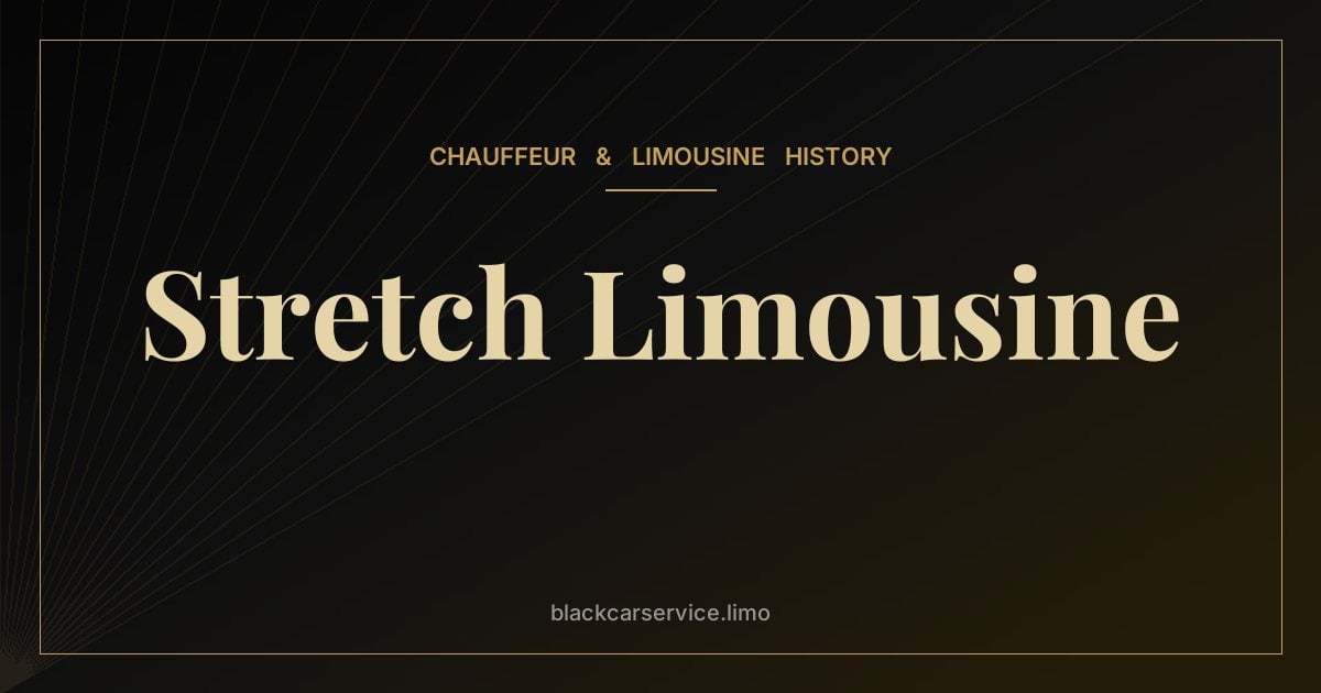 Stretch Limousine — The Rise and Fall of the Stretch Limousine