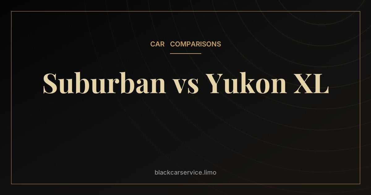 Suburban vs Yukon XL — Chevrolet Suburban vs GMC Yukon XL: What's Actually Different?