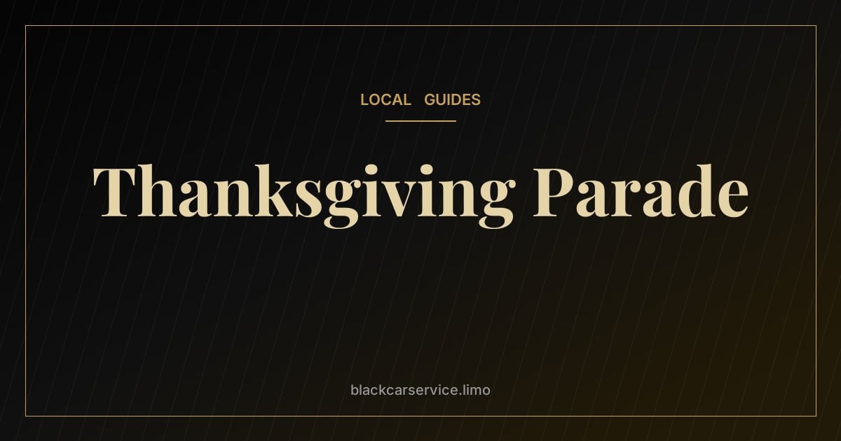 Thanksgiving Parade — Macy's Thanksgiving Day Parade: Road Closures, Balloon Inflation and Travel Tips