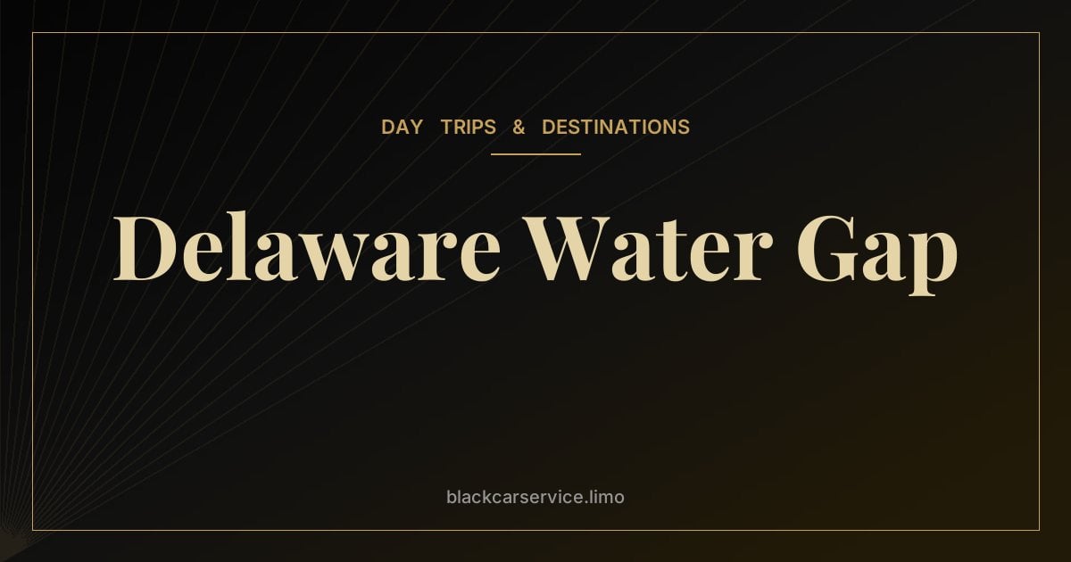 Delaware Water Gap — Delaware Water Gap: Hiking, River Views and Scenic Drives