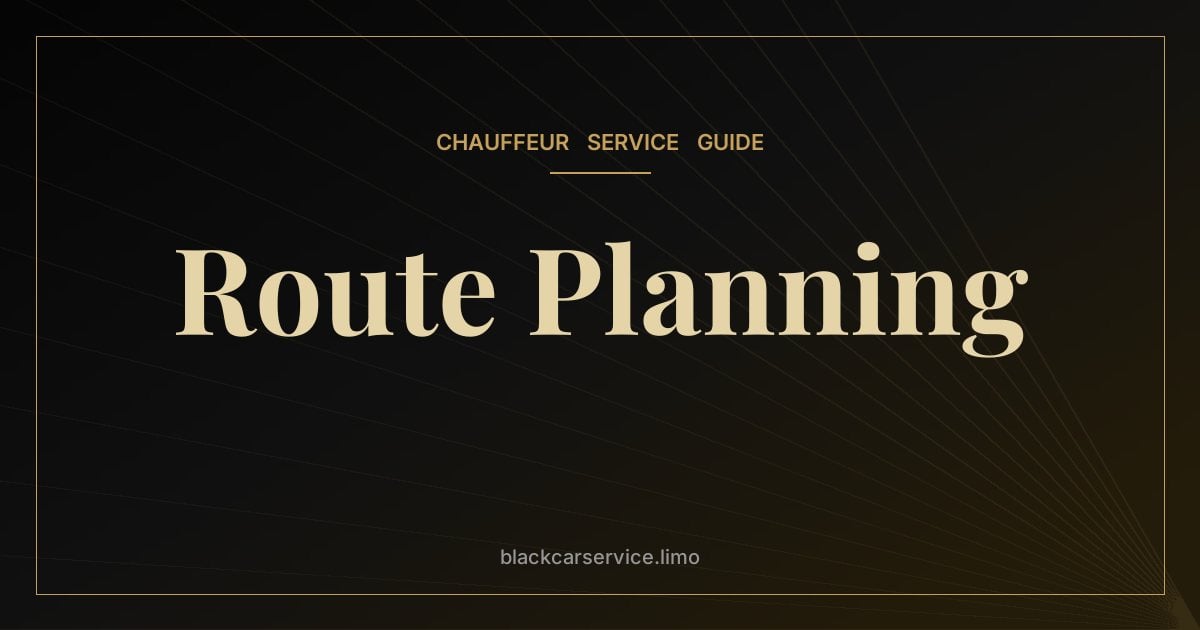 Route Planning — How Chauffeurs Plan Routes in New York and New Jersey