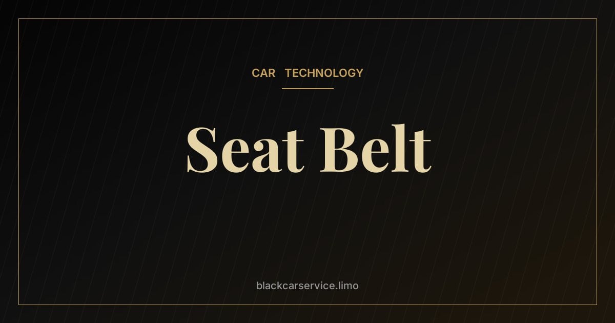 Seat Belt — The Three-Point Seat Belt: Volvo's 1959 Invention That Saved Millions