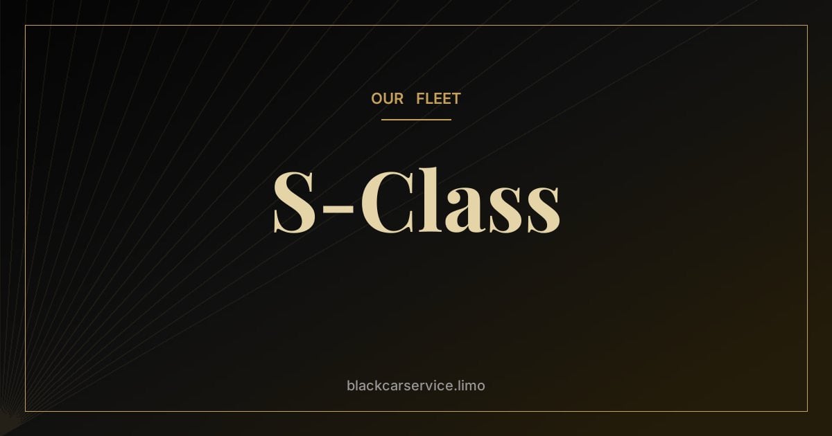 S-Class — Why the Mercedes-Benz S-Class Became the World's Chauffeur Car